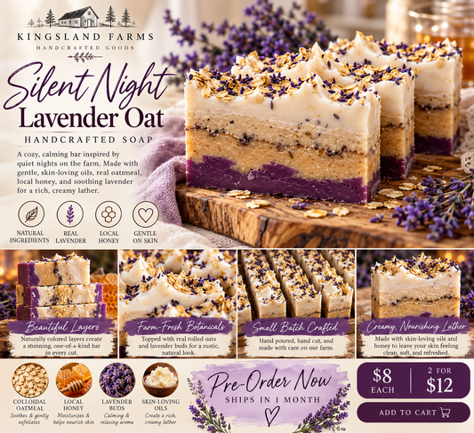 Kingsland Farms Silent Night Lavender Oat handcrafted soap — preorder